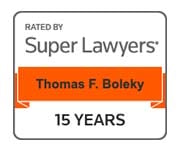 Rated By Super Lawyers | Thomas F. Boleky | 15 Years